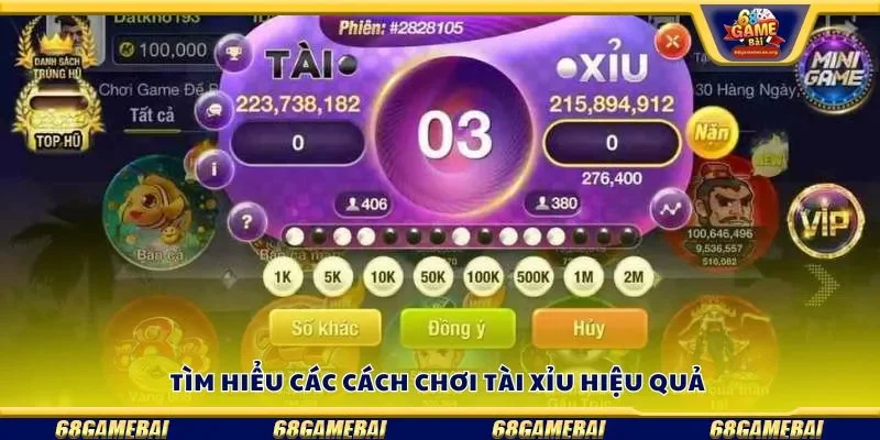 Tìm hiểu các cách chơi tài xỉu hiệu quả 