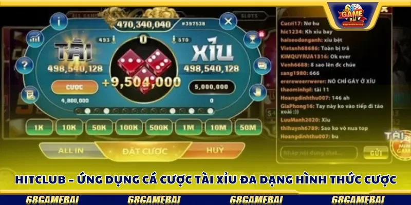 Hitclub – Ứng dụng cá cược tài xỉu đa dạng hình thức cược